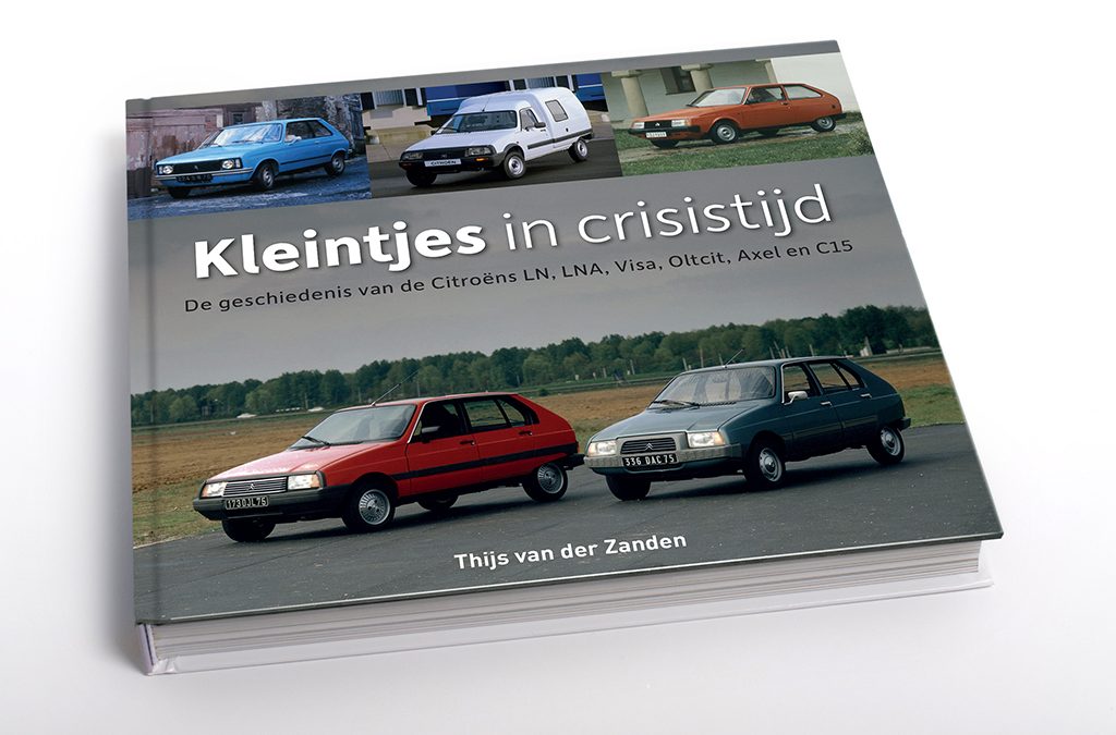 New book about Citroën LN, LNA, Visa, Oltcit, Axel and C15: “Kleintjes in Crisistijd”