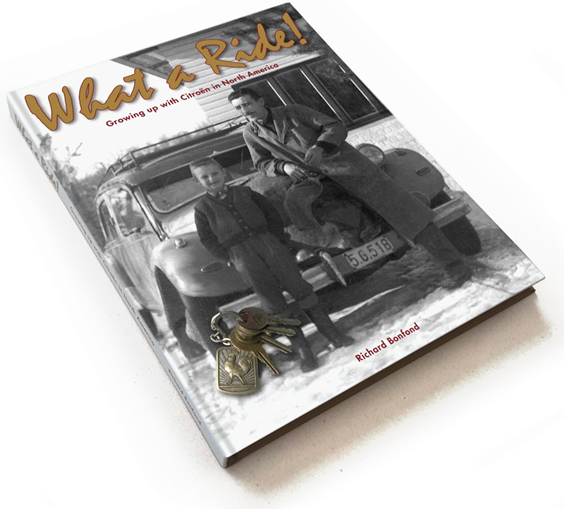 New Book: “What A Ride – Growing Up with Citroën in North America”