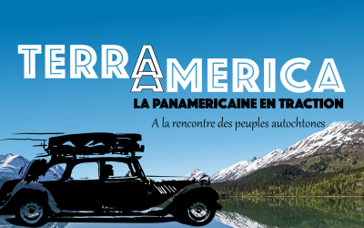 Terra America 2021 – The Citroën Traction Avant Panamericana Expedition: Join The Adventure!